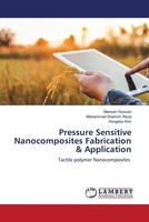 Manwar Hussain (U. A.) | Pressure Sensitive Nanocomposites Fabrication &...