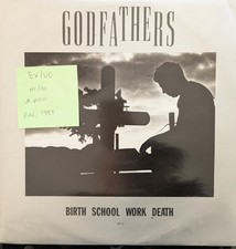 Godfathers Birth School Work Death Vinyl Record 12" EX/VG GFT T1 1987