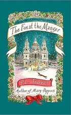 The Fox at the Manger (Virago Modern Classics) by Travers OBE, P. L. Book The