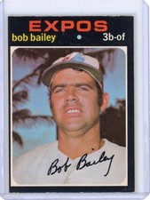 1971 O-PEE-CHEE BOB BAILEY #157 MONTREAL EXPOS EX/EXMT EXCELLENT NICE GLOSS