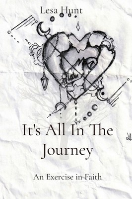 Hunt - It's ll In The Journey  n Exercise in Fith - New paperback or s - X555z