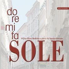 do re mi fa SOLE: 30 Jahre Wiener Musikleben zu Gas... | Buch | Zustand sehr gut
