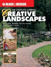 The Complete Guide to Creative Land- paperback, Creative Publishing , 0865735794