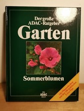 ADAC Garten Ratgeber - Sommerblumen, gebundene Ausgabe, sehr guter Zustand, Vers