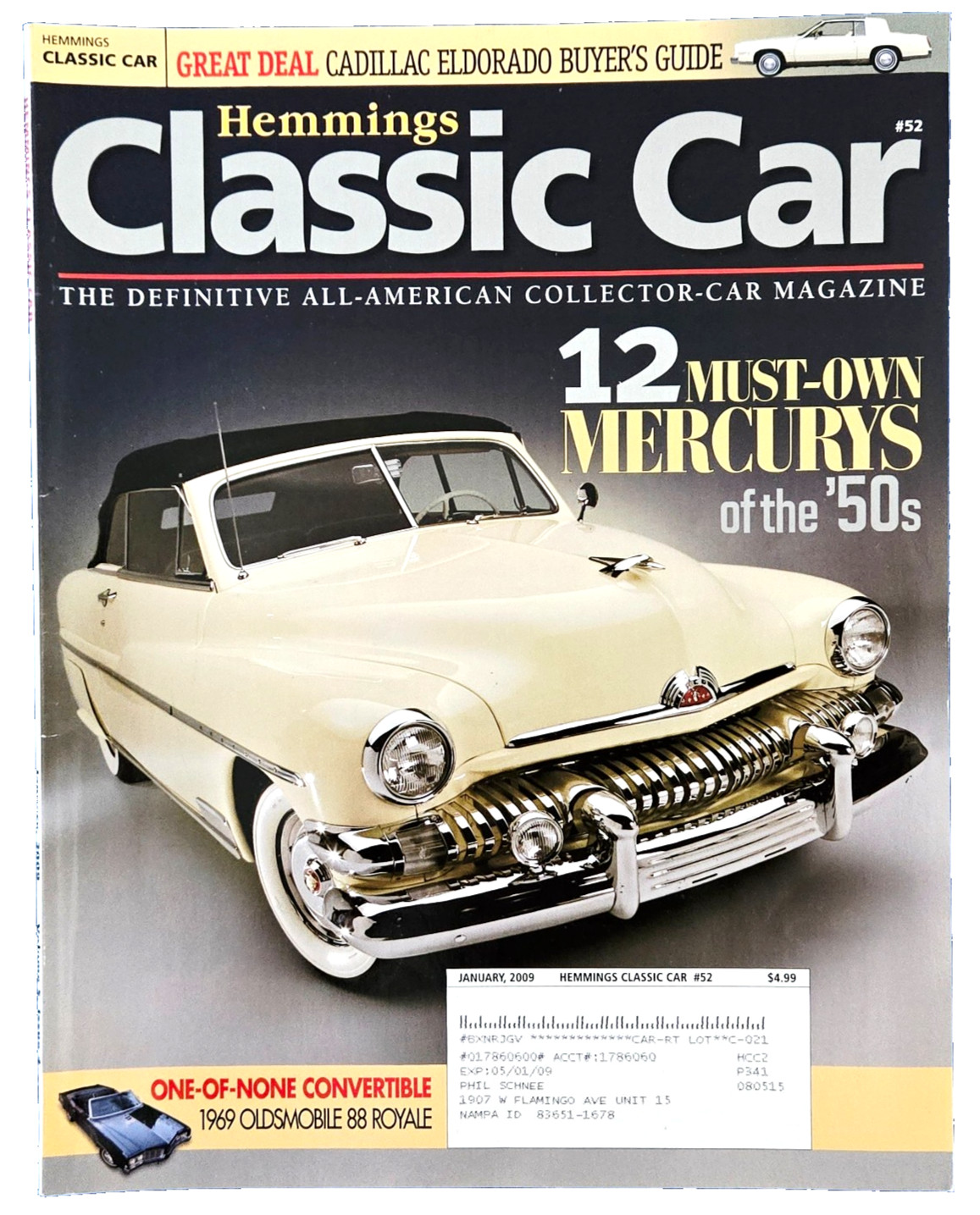 HEMMINGS CLASSIC CAR MAGAZINE: 12 MUST-OWN MERCURYS OF THE '50s JAN 2009