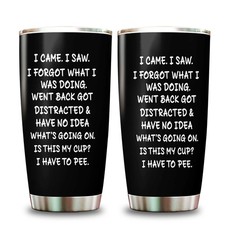 I Came I Saw Tumbler 20oz Black Gag Gifts Funny Adult Grandpa Dad for Him Dri...