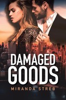 Miranda Streb | Damaged Goods | Taschenbuch | Englisch (2021) | Xlibris US