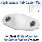 Replacement Tub Center Part For Most White Mountain Ice Cream Maker Freezer Mold