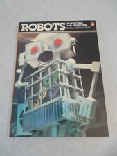 ROBOTS: FACT, FICTION AND PREDICTION by JASIA REICHARDT, PENGUIN BOOKS, 1978, PB