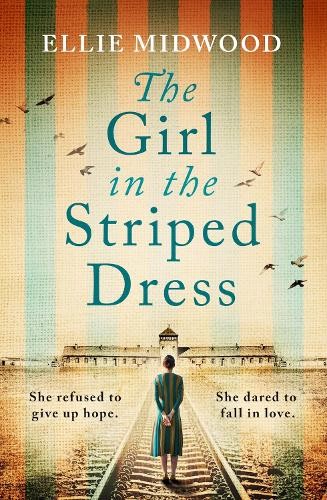 The Girl In The Striped Dress : A Completely Heartbreaking And Gripping World War 2 Page-Turner, Inspired By A True Story Ellie Midwood - Image 7