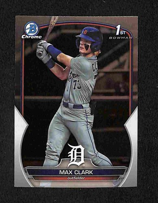 #ad 2023 Bowman Draft Max Clark #BDC 76 Chrome 1st Bowman Detroit Tigers $9.99