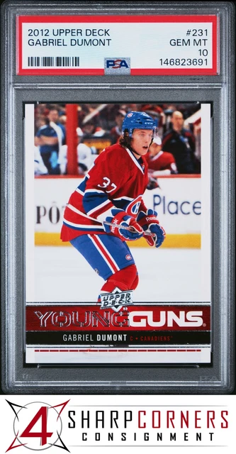 2012 Upper Deck #231 Gabriel Dumont RC Young Guns Canadiens Pop 6 PSA 10