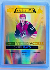 2021-22 UPPER DECK CREDENTIALS HOCKEY DEBUT TICKET YELLOW SP DYSIN MAYO /249