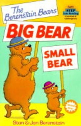 Stan Berenstain Jan Berenstai Berenstain Bears' Big Bear, Small Bea (Tascabile)