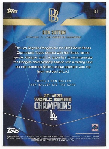 2020 Topps X Ben Baller #31 Don Sutton Dodgers World Series Champions - Picture 2 of 2