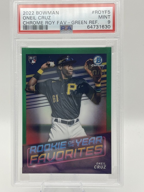 ONeil Cruz 2022 BOWMAN CHROME #ROYF-5 Green Refractor #43/99 PSA 9 (none higher)