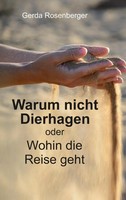 Warum Nicht Dierhagen Oder Wohin Die Reise Geht Gerda Rosenberger Taschenbuch