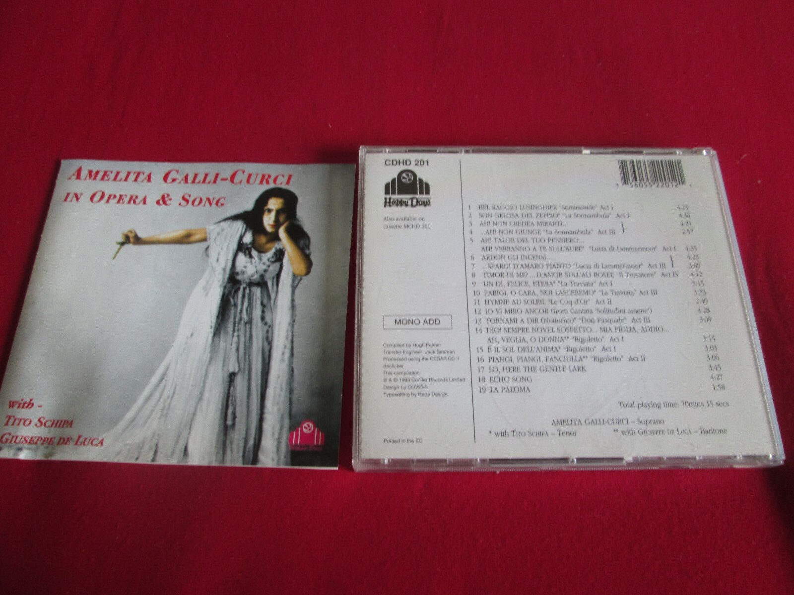 AMELITA GALLI-CURCI IN OPERA & SONG WITH TITO SCHIPA & GIUSEPPE DE LUCA - CD