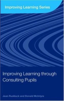 Improving Learning Through Beratung Schüler Donald, Rudduck, Jea