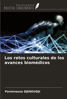 Parminasse Djenoudji | Los Retos Culturales De Los Avances BioméDicos | Buch