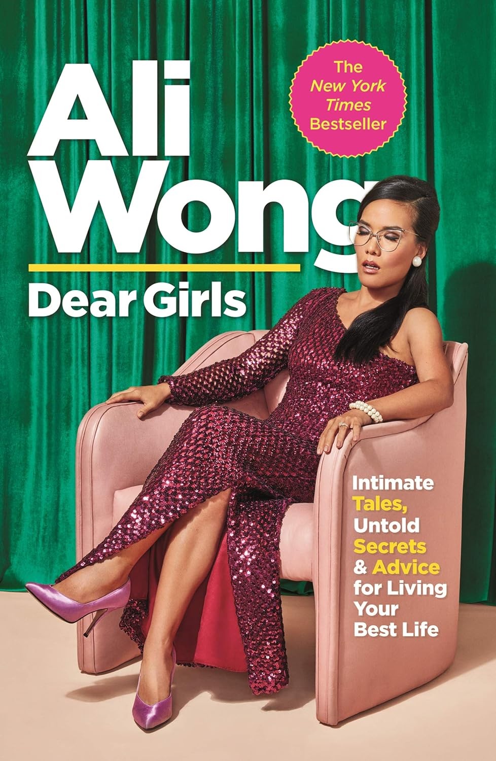 Dear Girls: Intimate Tales, Untold Secrets and Advice for by Ali Wong PAPERBACK - Image 6