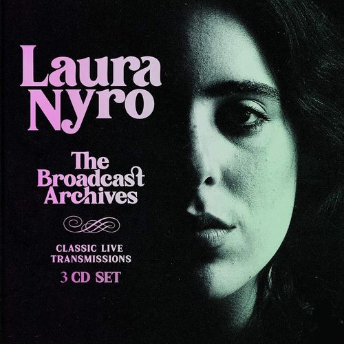 Audio Cd Laura Nyro - The Broadcast Archives (3 Cd)