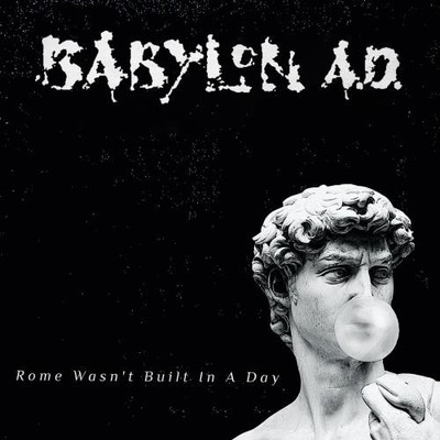 BABYLON AD: ROME WASN'T BUILT IN A DAY - CD