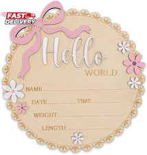 Hello World Wooden Baby Birth Announcement Sign, Pink Floral Newborn Name Date T