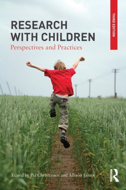 Research with Children Perspectives and Practices (Paperback Book)