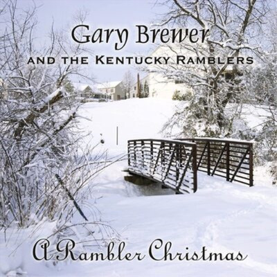 Gary Brewer & The Kentucky Ramblers A Rambler Christmas (CD) Album