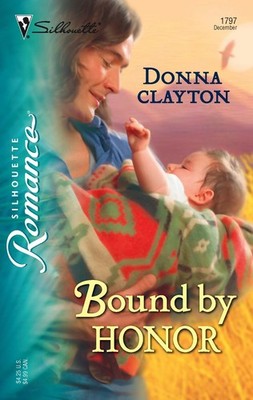 Bound by Honor (Silhouette Romance)