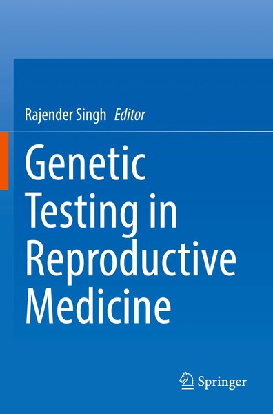 Rajender Singh | Genetic Testing In Reproductive Medicine | Taschenbuch (2025)-image