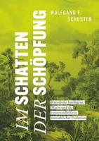 Im Schatten Der SchöPfung | Wolfgang F. Schuster | Taschenbuch | 186 S. | 2026