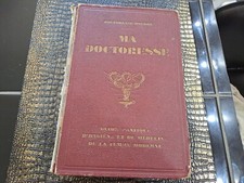 vds livre ancien MA DOCTORESSE docteur HOUDRE 1928