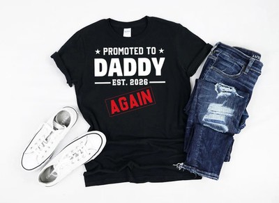 Promoted To Daddy Again Gildan Tee New Dad Expecting Gift