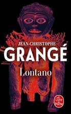 Lontano - Grangé, Jean-Christo…