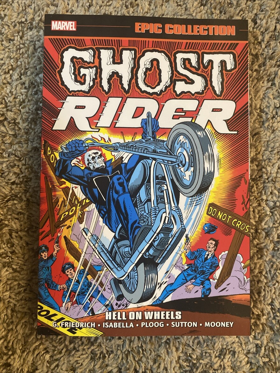 Ghost Rider Epic Collection TPB Vol 1 Hell on Wheels - Marvel