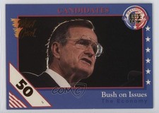 1992 Wild Card Decision '92 50 Stripe George HW Bush on Issues The Economy c6i
