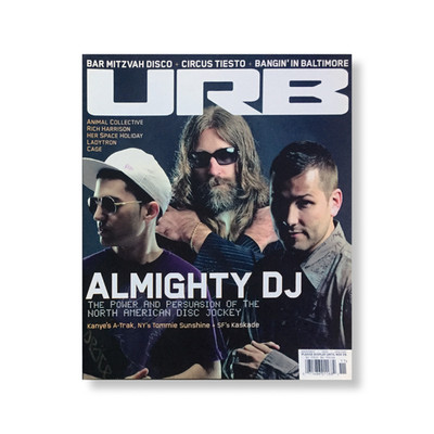 URB Magazine 2005 November Almighty DJ A-Trak Tommie Sunshine Kaskade Mint