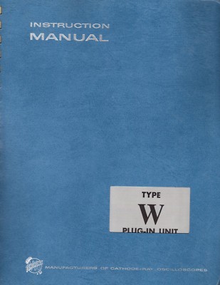 Original Tektronix High Gain Differential Comparator Type W Instruction Manual