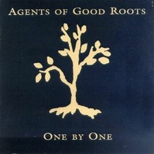 One By One [Audio CD] Agents of Good Roots