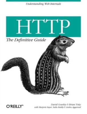 HTTP: The Definitive Guide (Definitive Guides) - Paperback - GOOD