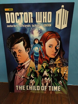 Doctor Who: The Child of Time by Jonathan Morris Soft Cover