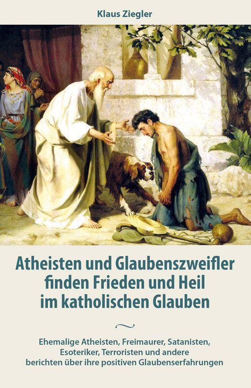 Thumbnail - Klaus Ziegler | Atheisten Und Glaubenszweifler Finden Frieden Und Heil