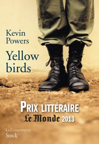 Yellow Birds (Prix litteraire Le Mond..., Powers, Kevin