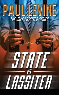 State vs. Lassiter (Jake Lassiter Series)