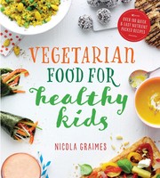 Vegetarian Food For Healthy Kids | Nicola Graimes | Englisch | Taschenbuch