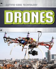 Drones (Cutting-Edge Technology) - paperback Spilsbury, Louise|Spilsbury, Ri...