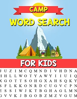 Camp Word Search For Kids: A H - VERY GOOD