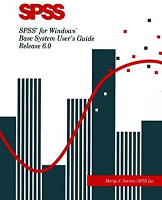 SPSS for Windows : Base System User's Guide, Release 6.0 Marija J